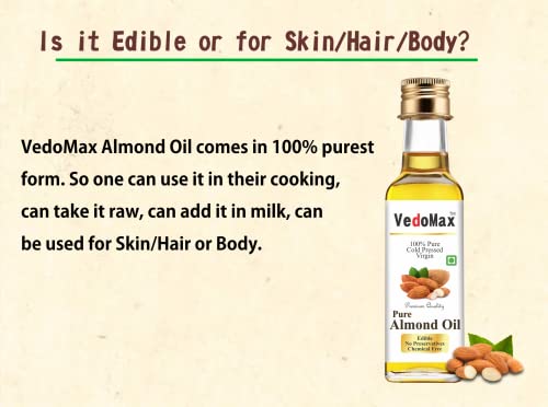 VedoMax UltraPure Almond Edible Oil | Sweet Almond Oil - 100% Pure Cold Pressed Edible Badam Tel | Pure Cold Pressed Edible Roghan Badam Shirin Tel | Rich in Vitamin -E for Healthy Skin - (80 ML)(FROM INDIA)JEZ - View 4 of 4