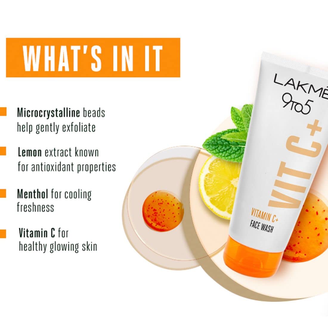 LAKMÉ 9To5 Vitamin C Facewash With Microcrystalline Beads For Refreshed & Glowing Skin 100 g - View 2 of 3