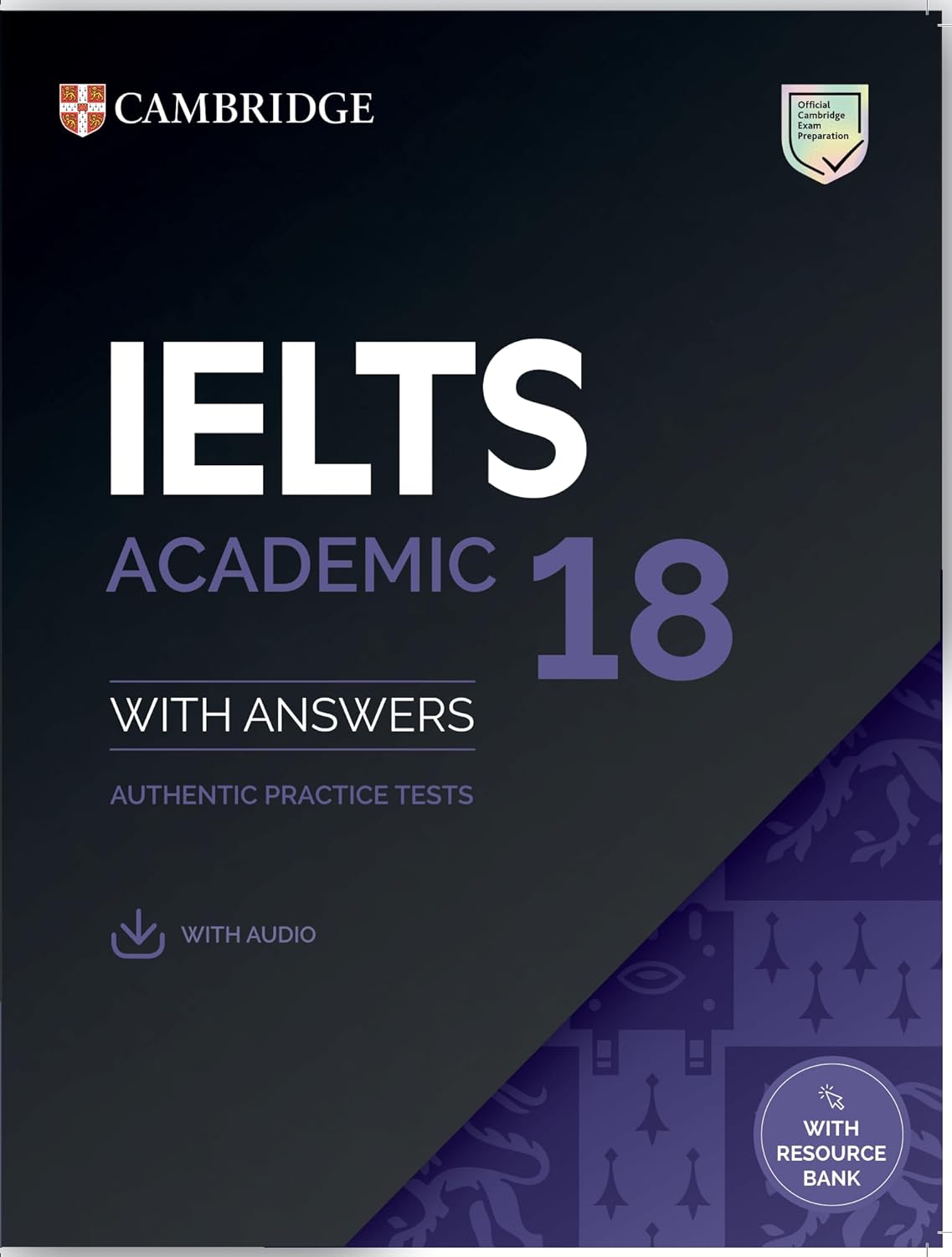 IELTS 18 Academic Student's Book with Answers with Audio with Resource Bank Paperback - Shop at Colombo Mall