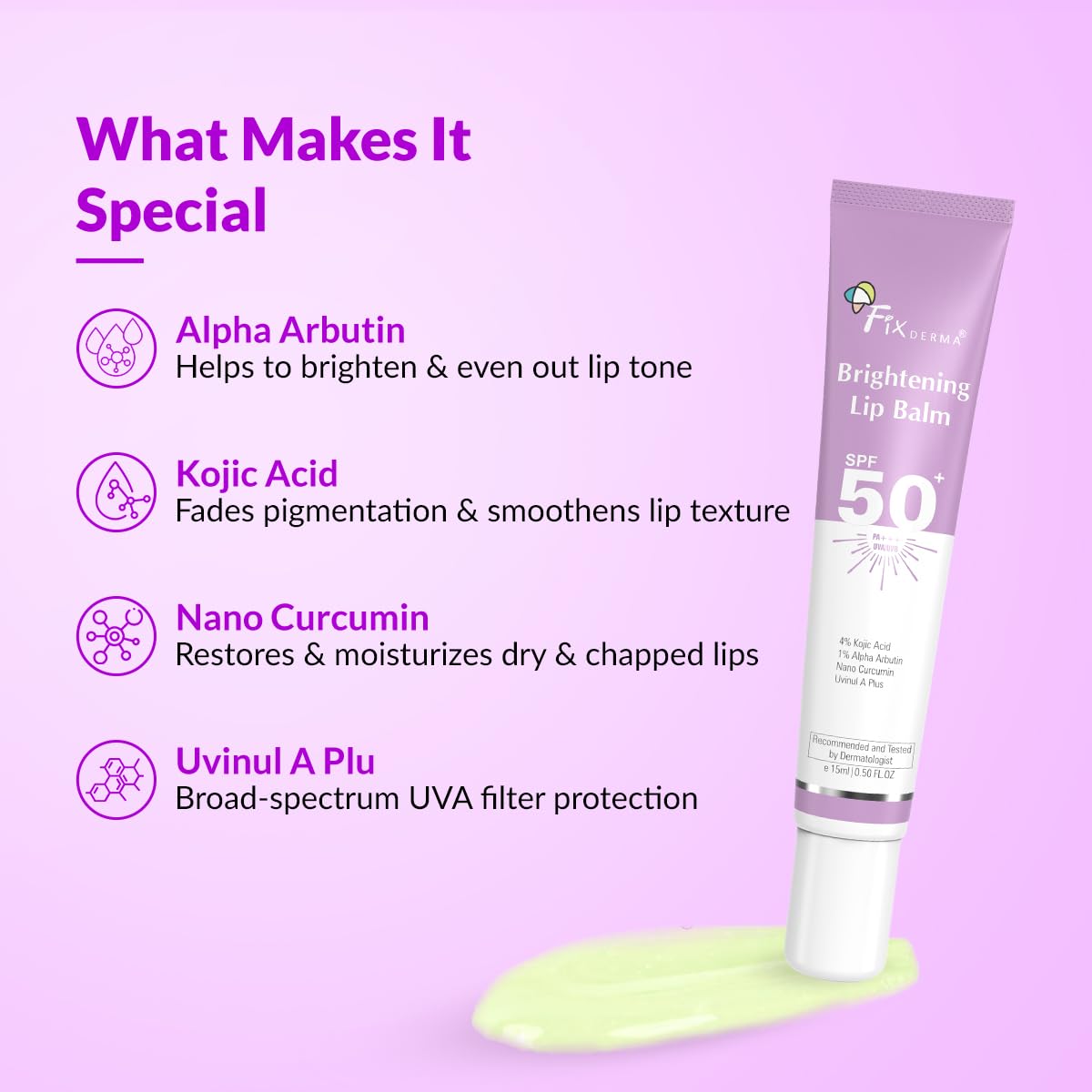 Fixderma Brightening Lip Balm With SPF 50 PA+++ for Pigmented & Dry Lips | 4% Kojic Acid, 2% Alpha Arbutin | Moisturizes, Hydrates & Brightens Pigmented Lips | For Men & Women - 15ml - View 5 of 6