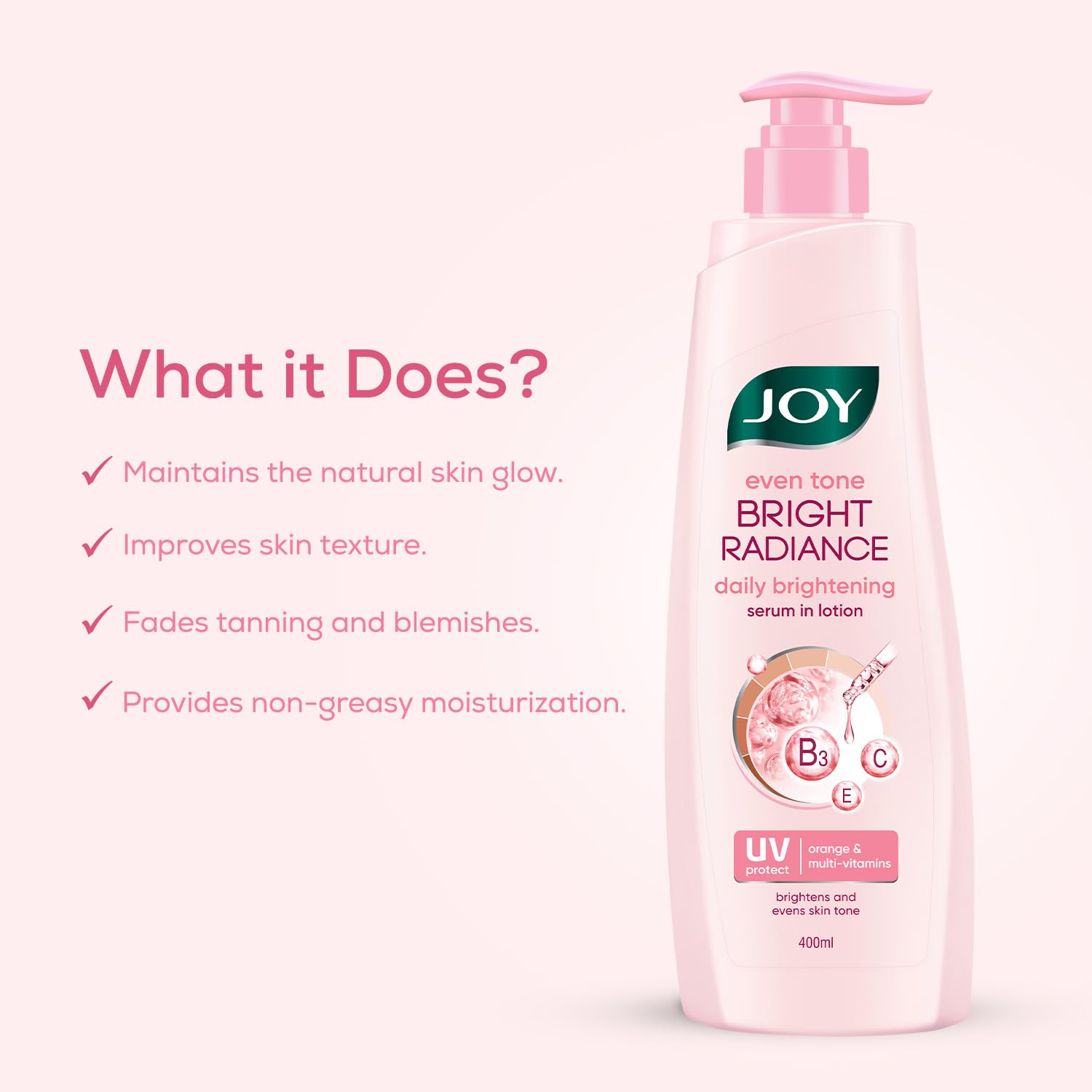 Joy Even Tone Bright Radiance Brightening Summer Body Lotion 400ml | With Niacinamide & Alpha Arbutin | Removes Tan, Dark Spots & Restores Natural Glow | Lightweight, Non Sticky & Non Greasy - View 3 of 5