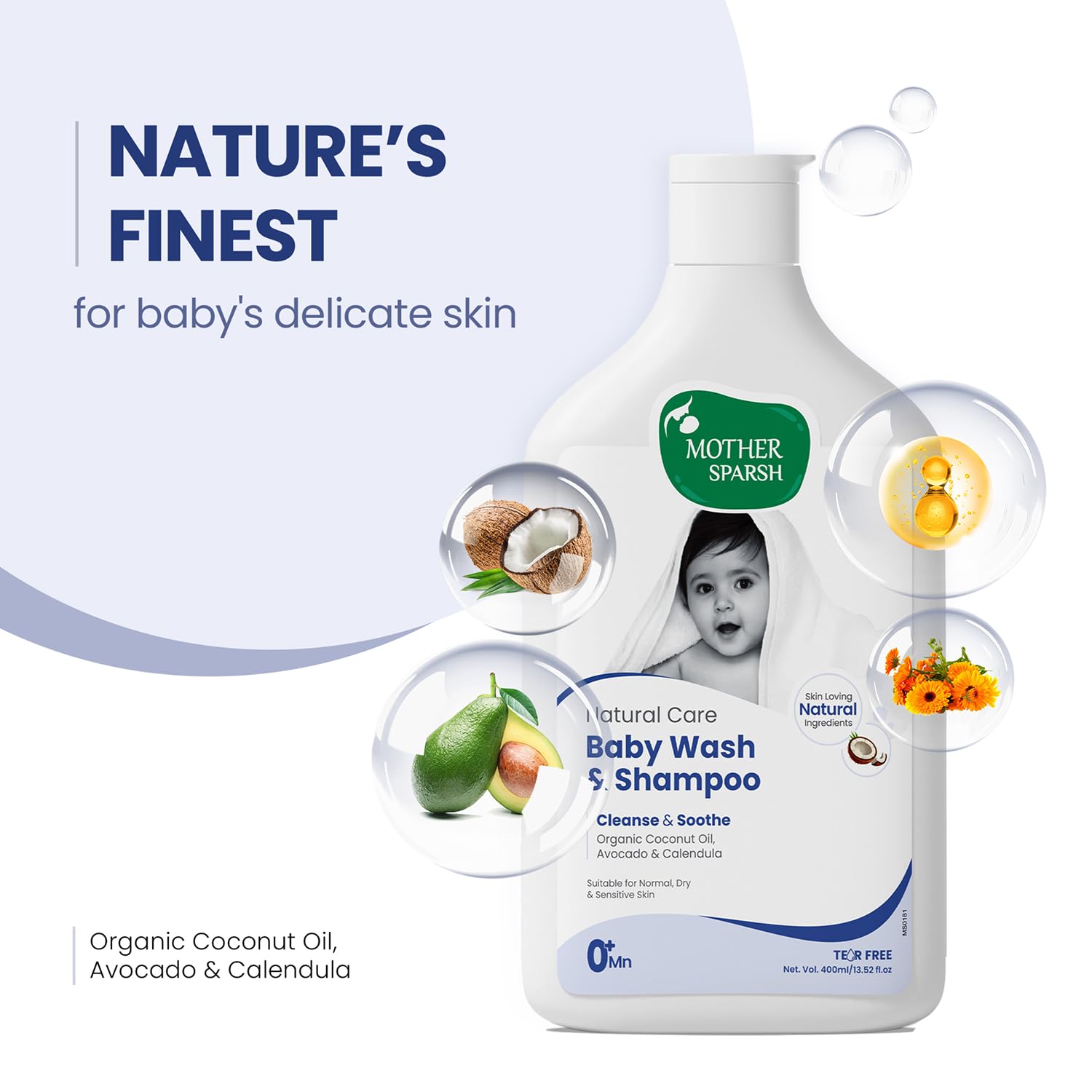 Mother Sparsh Natural Care Baby Wash & Shampoo-400ml | Baby Head to Toe Wash | Tear Free Formula With Organic Coconut Oil, Calendula & Avocado | Suitable for Newborn Sensitive Skin - View 4 of 6