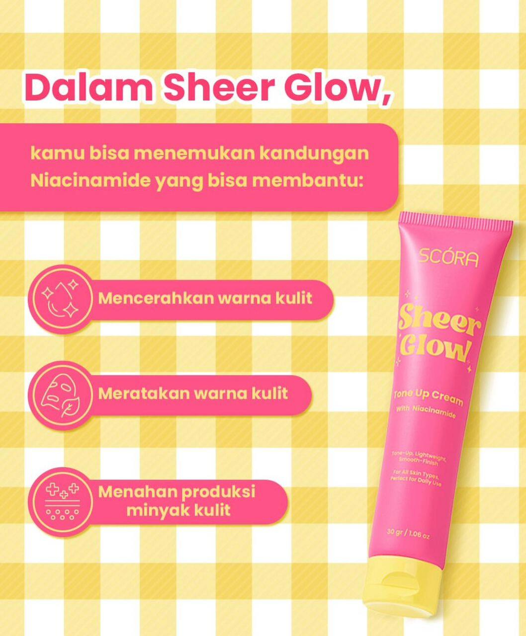 SCORA Sheer Glow Tone Up Cream 30g with Niacinamide Brightening Moisturizer Lightweight Formula for Natural Radiant Skin Smooth Finish Hydrating Daily Use Skincare Cream for All Skin Types - View 2 of 3