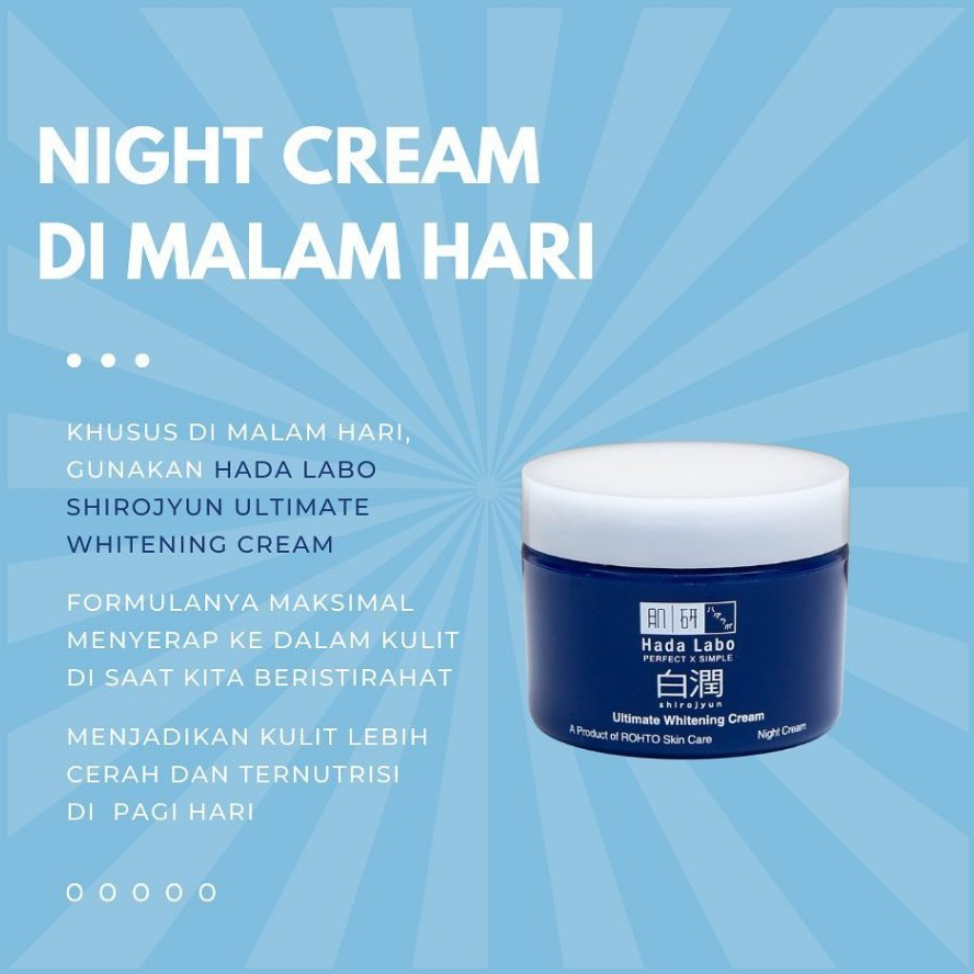 Hada Labo Shirojyun Ultimate Whitening Cream 40g - Hadalabo Night Cream - Facial Moisturizer - MyLedi - View 3 of 3