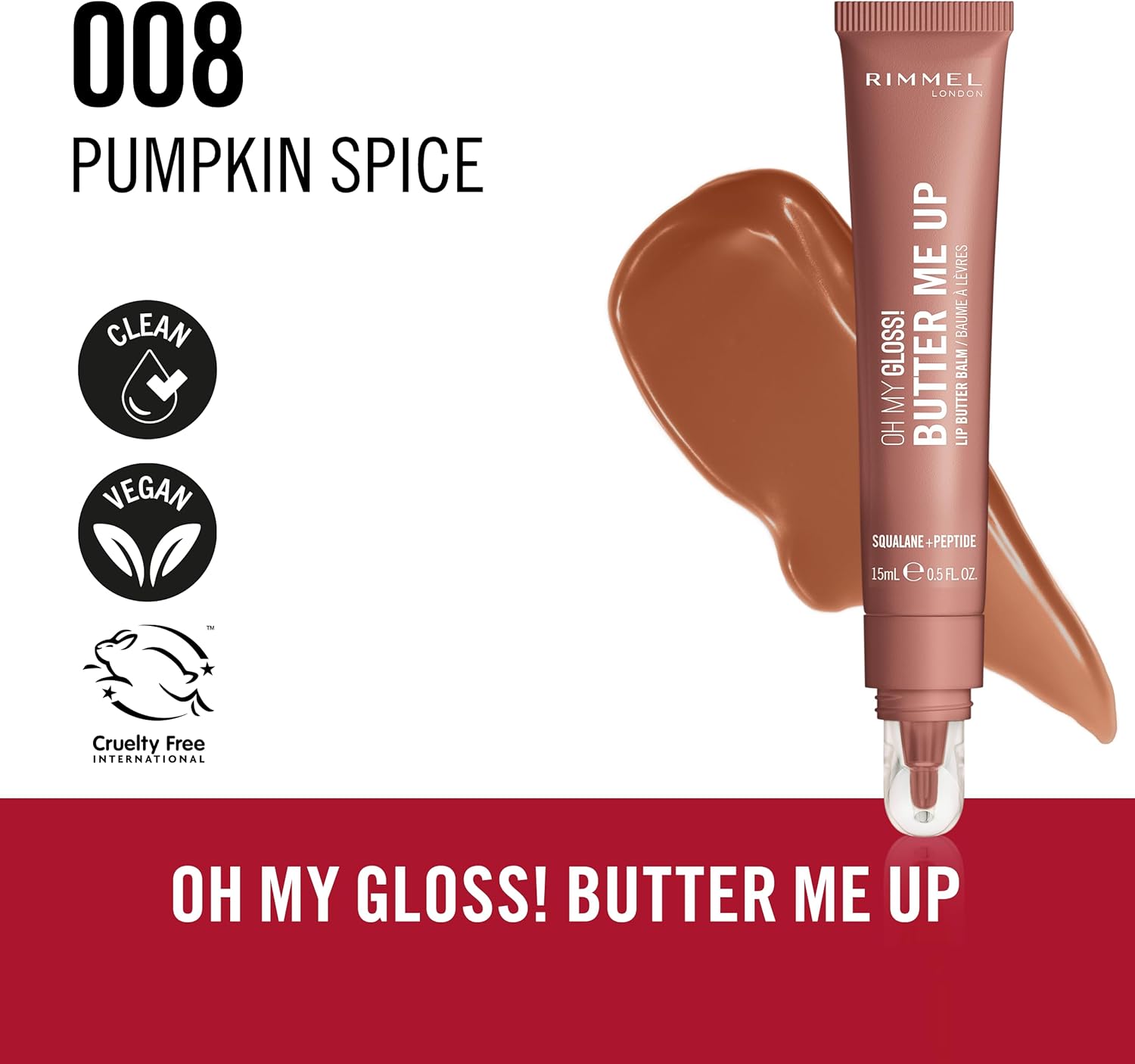Rimmel London, Oh My Gloss! Butter Me Up Lipstick Pumpkin Spice 15ml - View 4 of 5