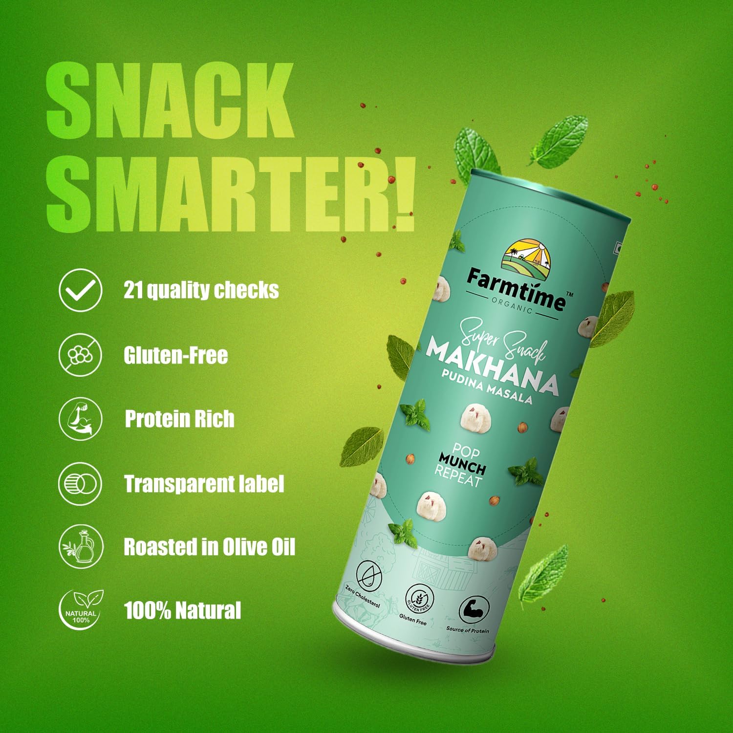 Farmtime Organic® Premium Flavoured Makhana Pudina Masala Flavour - 80gm | Healthy Snacking, High In Protein | Flavoured Roasted Nuts | Fox Nuts, Zero Cholesterol, Gluten Free & Makhana Fox Nuts - View 6 of 6