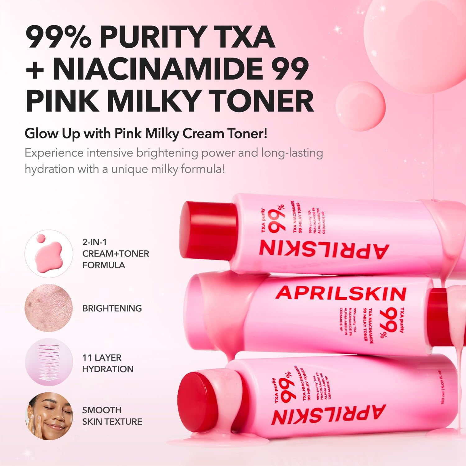 APRILSKIN TXA+Niacinamide 99 Pink Milky Toner | 99% High-Purity TXA 3%+ Niacinamide 5% | Highly Concentrated Cream Toner | Deep Moisturizing Formula for Dull Skin | 5.07 fl.oz. - View 6 of 6